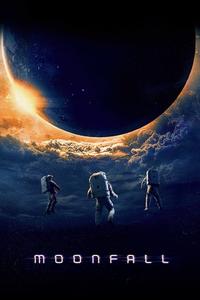 Official poster of Moonfall 2022 directed by [object Object]
