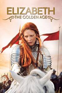 Official poster of Elizabeth: The Golden Age 2007 directed by [object Object]