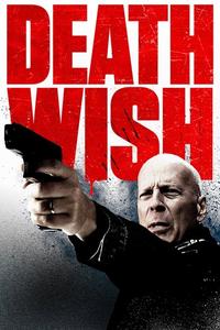 Official poster of Death Wish 2018 directed by [object Object]