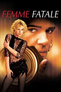 Official poster of Femme Fatale 2002 directed by [object Object]
