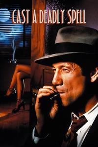 Official poster of Cast a Deadly Spell 1991 directed by [object Object]