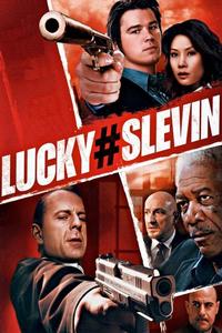 Official poster of Lucky Number Slevin 2006 directed by [object Object]