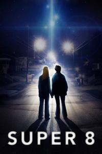 Official poster of Super 8 2011 directed by [object Object]