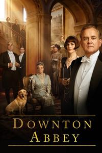 Official poster of Downton Abbey 2019 directed by Michael Engler