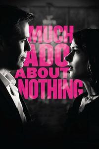 Official poster of Much Ado About Nothing 2012 directed by [object Object]