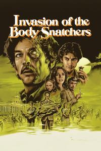 Official poster of Invasion of the Body Snatchers 1978 directed by [object Object]