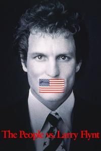 Official poster of The People vs. Larry Flynt 1996 directed by [object Object]
