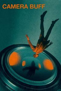 Official poster of Camera Buff 1979 directed by [object Object]