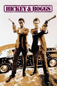 Official poster of Hickey & Boggs 1972 directed by [object Object]