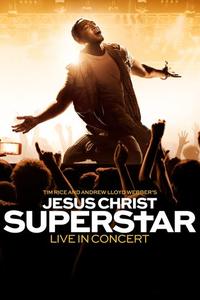 Official poster of Jesus Christ Superstar Live in Concert 2018 directed by [object Object], [object Object]