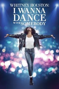 Official poster of Whitney Houston: I Wanna Dance with Somebody 2022 directed by [object Object]