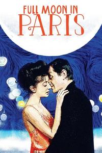 Official poster of Full Moon in Paris 1984 directed by Éric Rohmer