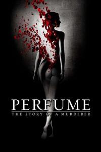 Official poster of Perfume: The Story of a Murderer 2006 directed by [object Object]