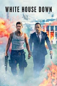Official poster of White House Down 2013 directed by [object Object]