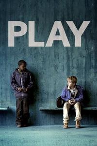 Official poster of Play 2011 directed by Ruben Östlund