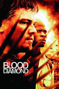 Official poster of Blood Diamond 2006 directed by [object Object]