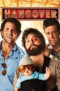 Official poster of The Hangover 2009 directed by Todd Phillips