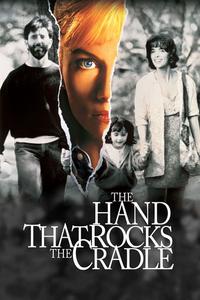 Official poster of The Hand That Rocks the Cradle 1992 directed by [object Object]