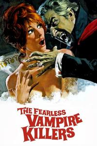 Official poster of The Fearless Vampire Killers 1967 directed by [object Object]