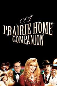 Official poster of A Prairie Home Companion 2006 directed by [object Object]