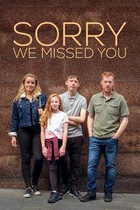 Official poster of Sorry We Missed You 2019 directed by [object Object]