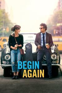 Official poster of Begin Again 2013 directed by [object Object]