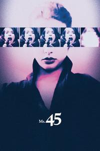 Official poster of Ms .45 1981 directed by [object Object]