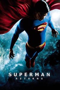Official poster of Superman Returns 2006 directed by [object Object]
