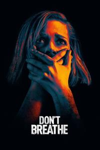 Official poster of Don't Breathe 2016 directed by [object Object]