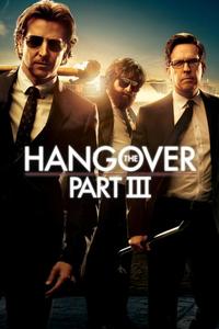 Official poster of The Hangover Part III 2013 directed by [object Object]