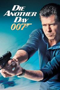 Official poster of Die Another Day 2002 directed by [object Object]
