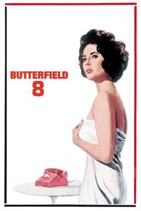 Official poster of BUtterfield 8 1960 directed by [object Object]