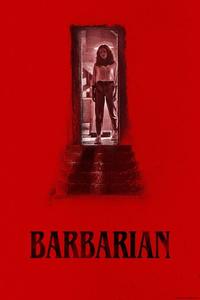 Official poster of Barbarian 2022 directed by Zach Cregger