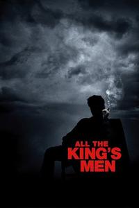 Official poster of All the King's Men 2006 directed by [object Object]