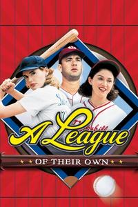 Official poster of A League of Their Own 1992 directed by [object Object]