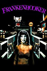 Official poster of Frankenhooker 1990 directed by Frank Henenlotter