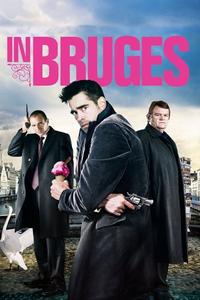 Official poster of In Bruges 2008 directed by Martin McDonagh