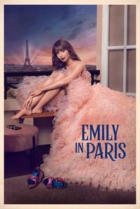 Official poster of Emily in Paris 2020 directed by [object Object], [object Object], [object Object], [object Object], [object Object], [object Object]