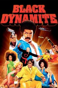 Official poster of Black Dynamite 2009 directed by Scott Sanders