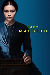 Official poster of Lady Macbeth 2016 directed by [object Object]