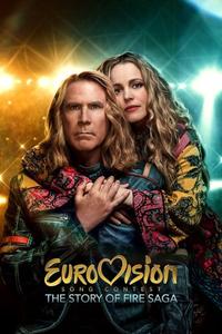Official poster of Eurovision Song Contest: The Story of Fire Saga 2020 directed by [object Object]