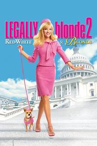 Official poster of Legally Blonde 2: Red, White & Blonde 2003 directed by [object Object]