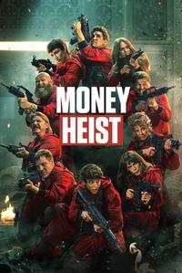 Official poster of Money Heist 2017 - 2021 directed by [object Object], [object Object], [object Object], [object Object], [object Object], [object Object], [object Object]