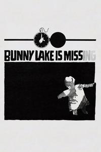 Official poster of Bunny Lake Is Missing 1965 directed by [object Object]