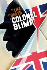 Official poster of The Life and Death of Colonel Blimp 1943 directed by [object Object], [object Object]