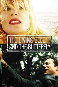 Official poster of The Diving Bell and the Butterfly 2007 directed by [object Object]