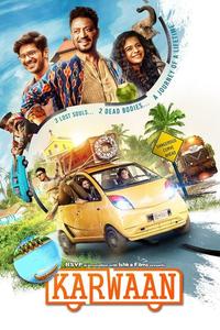 Official poster of Karwaan 2018 directed by Akarsh Khurana