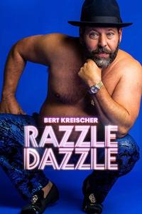 Official poster of Bert Kreischer: Razzle Dazzle 2023 directed by Jeff Tomsic