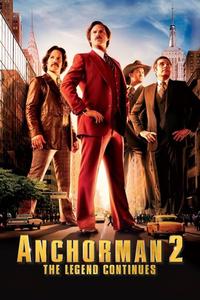 Official poster of Anchorman 2: The Legend Continues 2013 directed by [object Object]