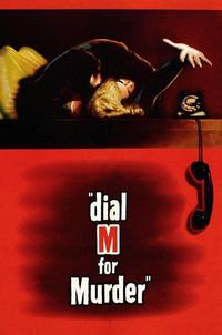Official poster of Dial M for Murder 1954 directed by [object Object]
